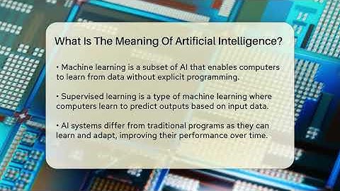What Is The Meaning Of Artificial Intelligence? - Talking Tech Trends