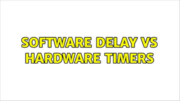 Software delay vs hardware timers (3 Solutions!!)