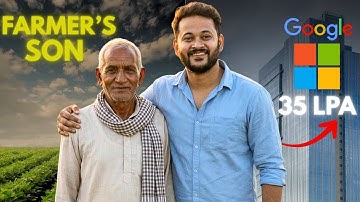 From Farmer’s Son to 35 LPA Software Engineer