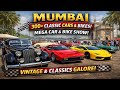 Mumbai ka Sabse Royal Car Show🚗 | 300+ Vintage & Classic Cars | VCCCI Fiesta