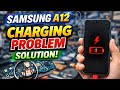 Samsung A12 Charging Problem Fix 🔧 100% Working Solution 💯
