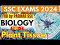 Gk for ssc exams 2024  frb  plant tissues  parmar ssc