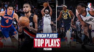 Africans in the NBA: Full Highlights & Stats Recap | NBA Preseason