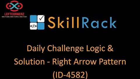 skillrack daily challenge logic and solution -Right Arrow Pattern(03-11-2020)[id-4528]