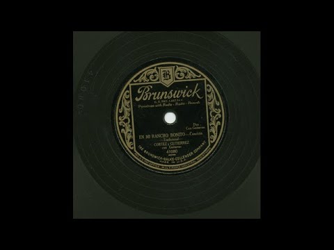 Cortez Y Gutiérrez - En Mi Rancho Bonito - Brunswick 41080-