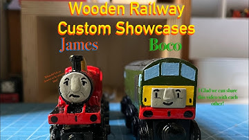Wooden railway custom showcase: James the Splendid Red Engine & Boco the Diesel Engine ￼