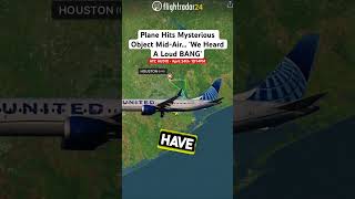 Plane Hits Mysterious Object Mid-Air… ‘We Heard A Loud BANG’