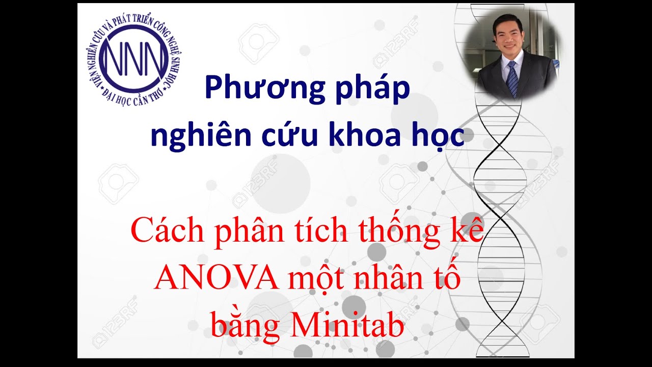 Cách phân tích thống kê Anova một nhân tố bằng Minitab