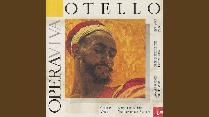 Otello: "Chi e la? Otello? Niun mi tema" (Live in New York City, Recorded June 12, 1957)