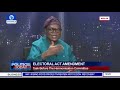 Electoral Act Amendment And The Anambra Election | Politics Today