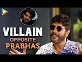 Sahoo villain & Bollywood actor Chunky Pandey praises Prabhas for his humility