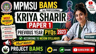 Kriya Sharir Paper 1 PYQs 2023 | BAMS 1st Year MPMSU | NCISM Pattern