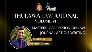 MASTERCLASS SESSION ON LAW JOURNAL ARTICLE WRITING