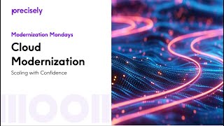 Modernization Mondays: Cloud Modernization