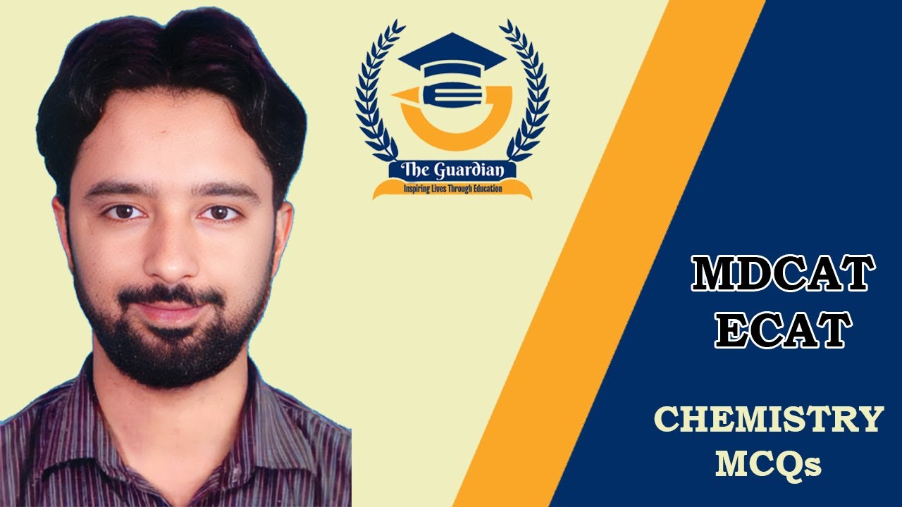 MDCAT | ECAT | Entry Test | Past paper | Chemistry MCQs - YouTube