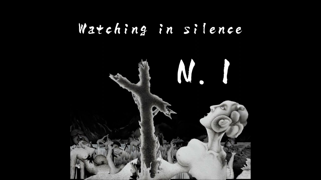 Watching in silence