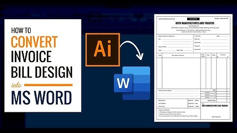 Convert Invoice Design From Illustrator to Microsoft Word | Cash Memo/Bill in Illustrator to MS Word