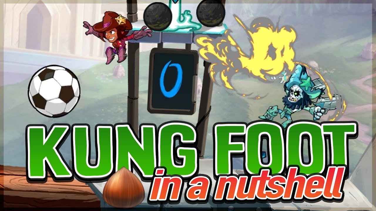 Kung Foot in a Nutshell... Brawlhalla Gameplay YouTube