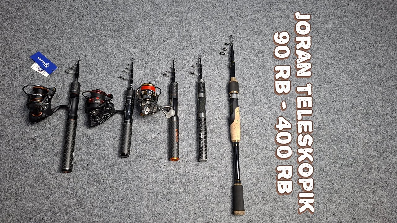Rekomendasi Joran Teleskopik dari harga 90 rb - 400 rb an bosku 