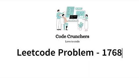 Leetcode 1768   Merge Strings Alternately