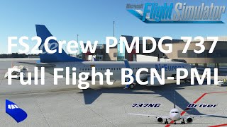 FS2Crew PMDG 737 Full Flight BCN-PMI | Real 737 Pilot