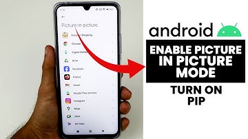 Enable Picture-In-Picture Mode In Any Android | Setup PIP Mode