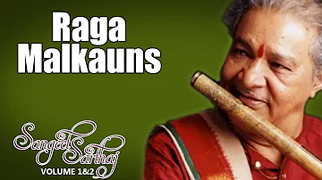 Raga Malkauns | Hariprasad Chaurasia (Album: Sangeet Sartaj) | Music Today