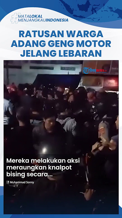 Momen Ratusan Warga Adang Geng Motor di Tasikmalaya, Gegara Konvoi hingga Buat Onar Jelang Lebaran
