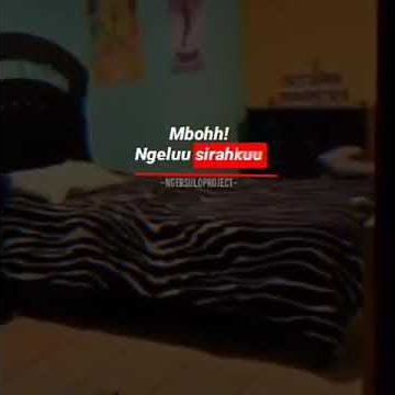 STORY WA KEREN || NGELU SIRAHKU ||