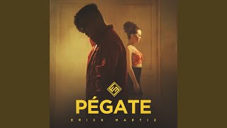 Video thumbnail of "Erick Martiz - Pégate"