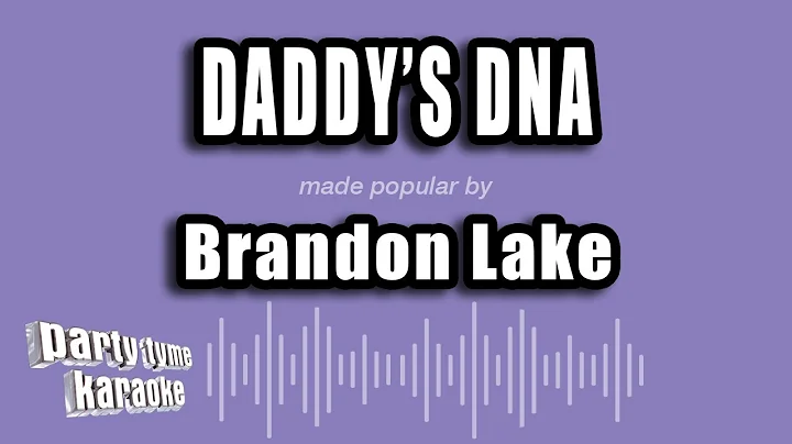 Brandon Lake - Daddy's DNA (Karaoke Version)