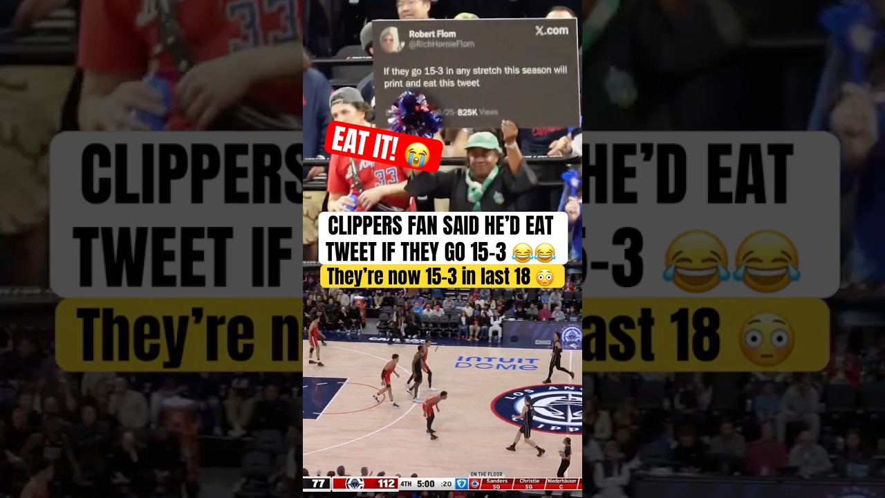 Clippers fan has to EAT THIS TWEET 😂🤯