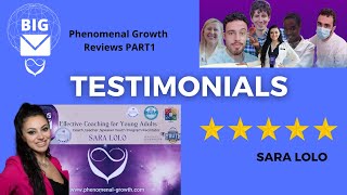 Sara Lolo Reviews / Phenomenal Growth testiomonials