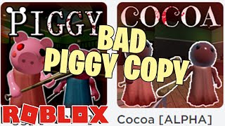 New BAD ROBLOX PIGGY COPY
