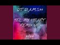 Dj dams77 tel my heart remix vip 2022