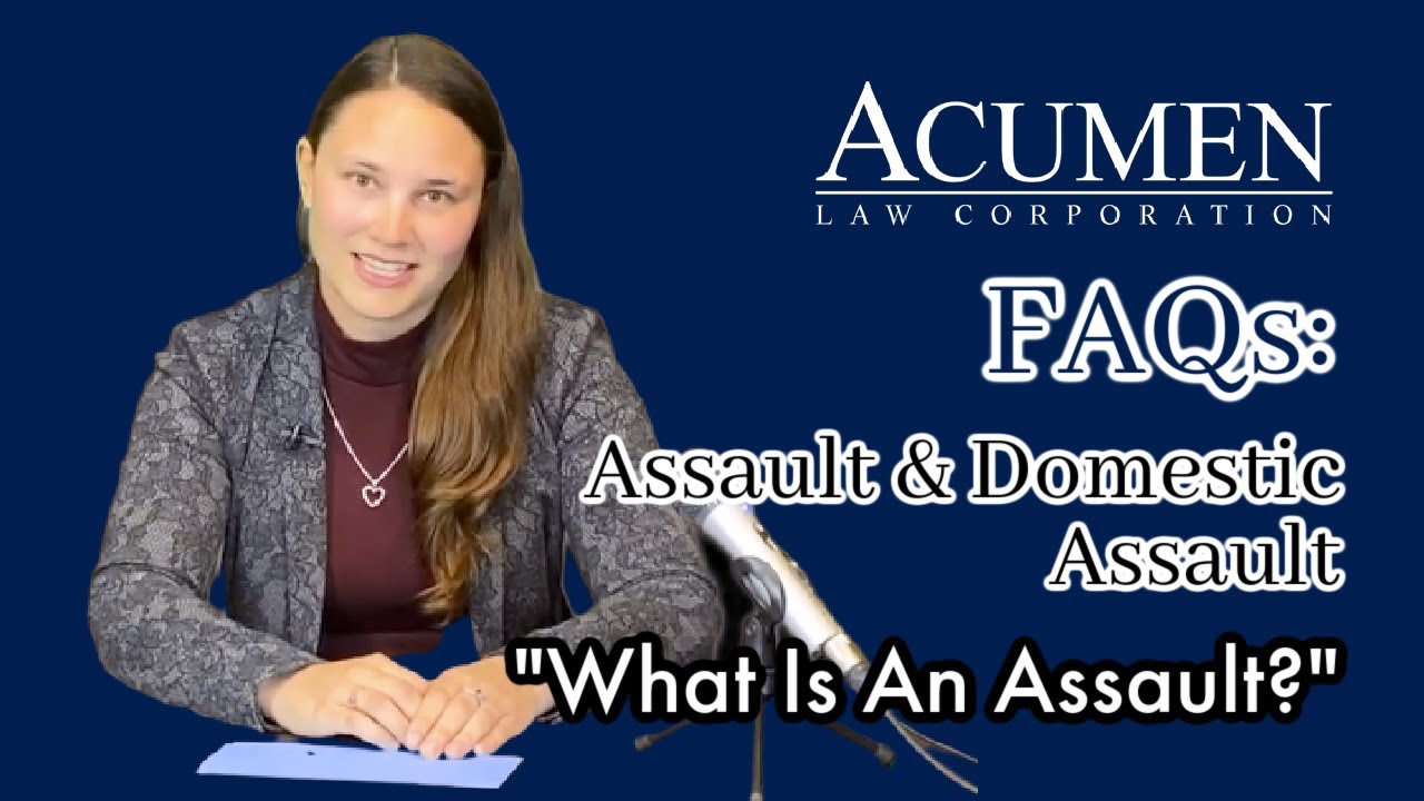 What Is An Assault?
