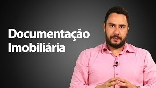 Documentação Imobiliária