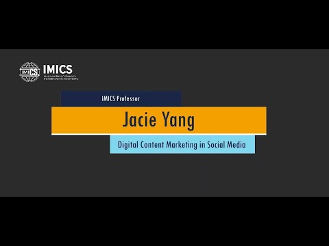 NCCU IMICS Course Series: Digital Content Marketing in Social Media by Jacie Meng-Chieh Yang