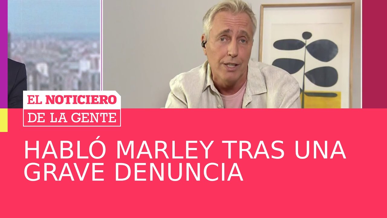 Marley habl贸 sobre la denuncia y asegur贸 que es una "extorsi贸n"