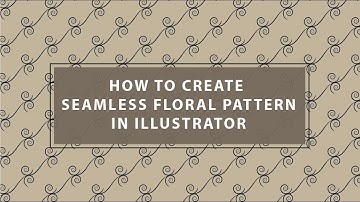 How to Create Floral Seamless Pattern in Illustrator CS6