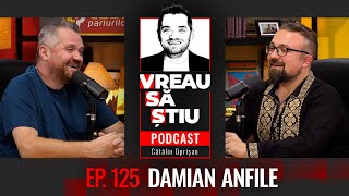 DAMIAN ANFILE: "Cantemir e primul care ne-a făcut reclamă în Europa!" | VREAU SĂ ȘTIU Ep 125