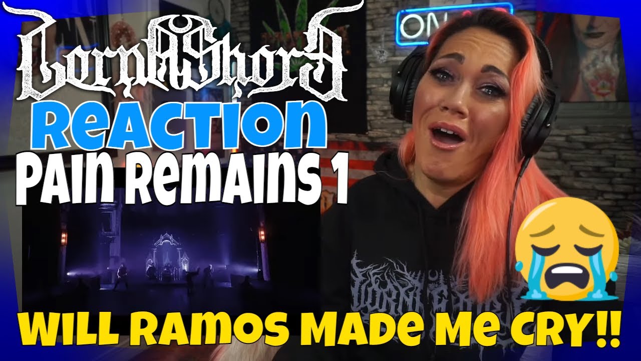 WILL RAMOS MADE ME CRY!!! Lorna Shore Pain Remains 1: Dancing Like Flames REACTION | Just Jen Reacts