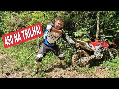 Moto importada na trilha - BICHA BRUTA! (CRF450R INJETADA) 