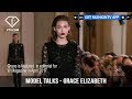 Model Talks Paris Fall/Winter 2017-18 Grace Elizabeth | FashionTV