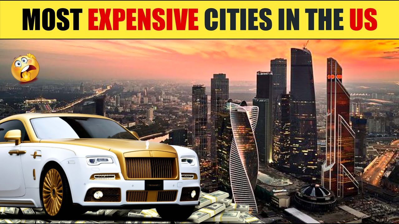 10 Most Expensive Cities to Live in the USA - YouTube