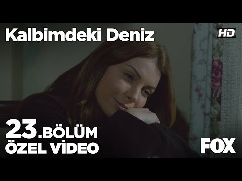 Kalbimdeki Deniz 23. Bölüm Özel Klip! Kalbimdeki Deniz 23. Bölüm