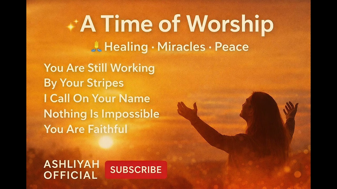 Powerful Worship for Healing, Miracles & God’s Presence#subscribe 