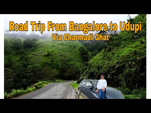 Bangalore to Udupi By Car🚗 | ⚠️Via Charmadi Ghat | Udupi Travel Vlog🌴 | 🛣️Latest Road Condition