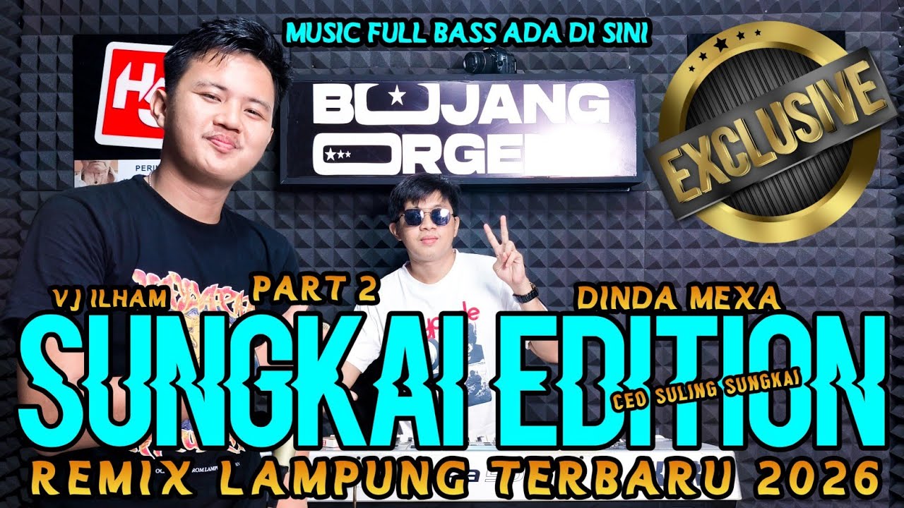 DJ CEO SULING SUNGKAI DINDA MEXSA X VJ ILHAM  MUSIC TERBARU FULL BASS || BUJANG ORGEN 2026