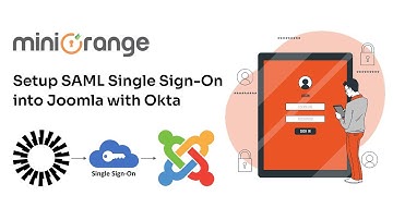 Okta SAML Single Sign-On (SSO) | Log into Joomla using Okta